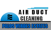 Air Duct Cleaning Palos Verdes Estates